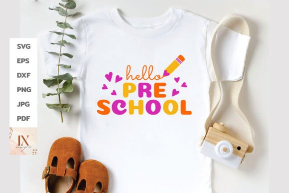 Pre School SVG: Hello Back to School